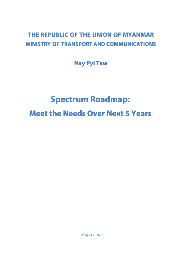 Spectrum Roadmap — Meeting Needs over the Next Five Years